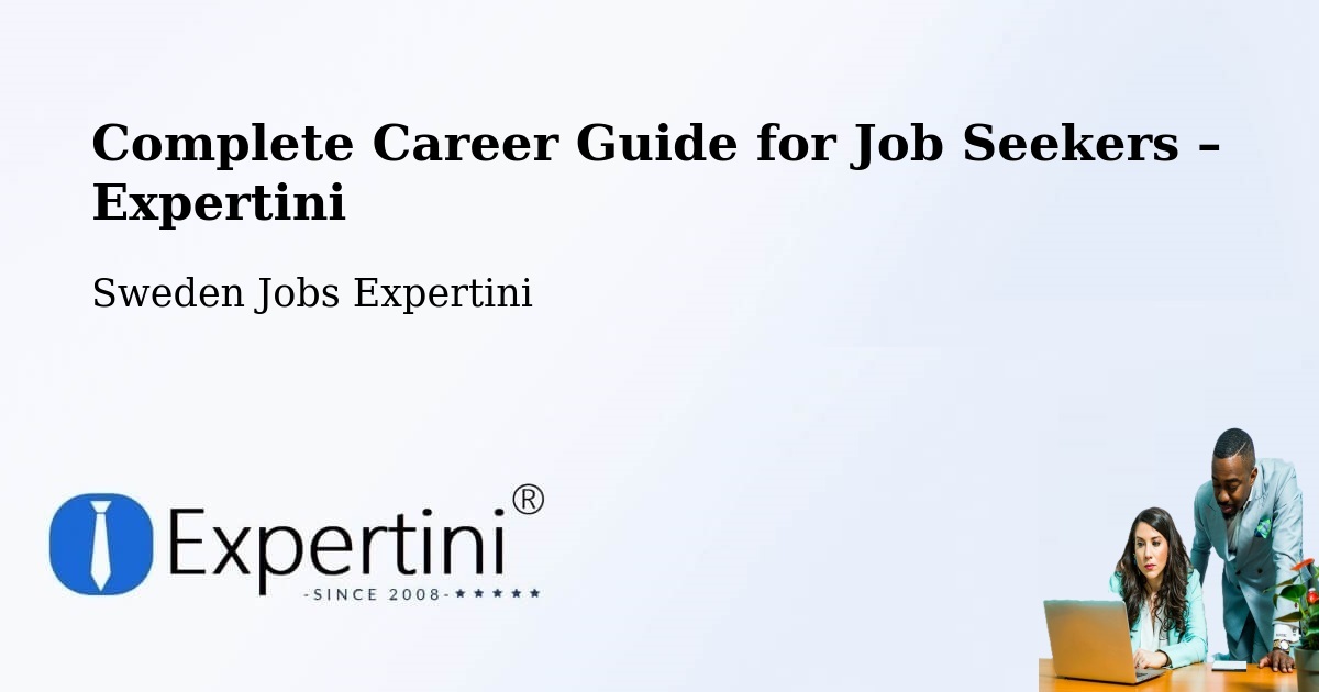 Career Guide for Job Seekers – Umeå - Umeå, Sweden Jobs Expertini